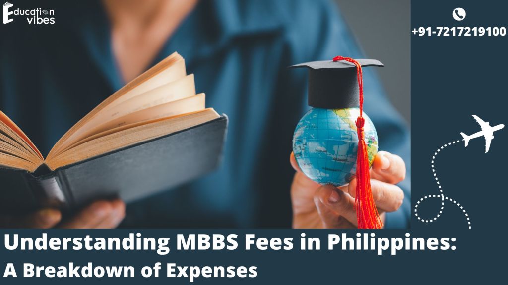 Understanding MBBS Fees in Philippines: A Breakdown of Expenses